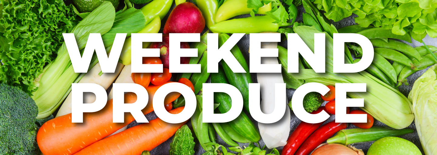 Weekend Produce